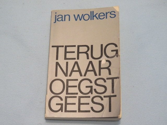 Terug naar Oegstgeest door Jan Wolkers, Ophalen of Verzenden, Gelezen, Jan Wolkers, Nederland