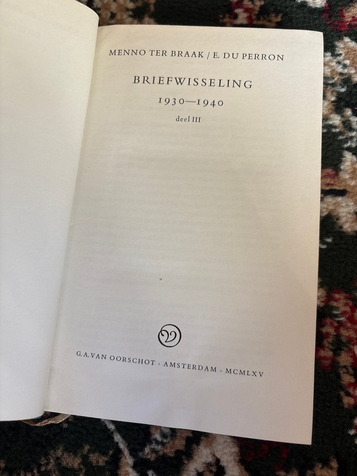 Briefwisseling Menno ter Braak / E. du Perron 1930-1940 deel, Ophalen of Verzenden, Gelezen, Nederland