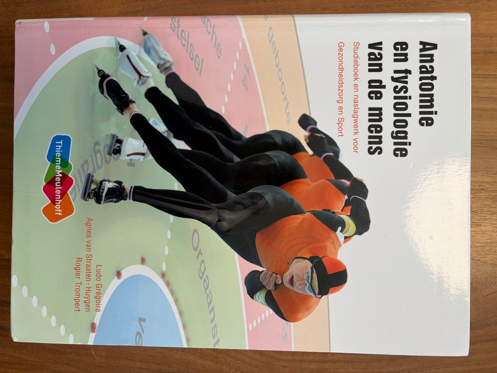 Anatomie en fysiologie van de mens - Studieboek, Ophalen of Verzenden, Beta, Zo goed als nieuw, HBO