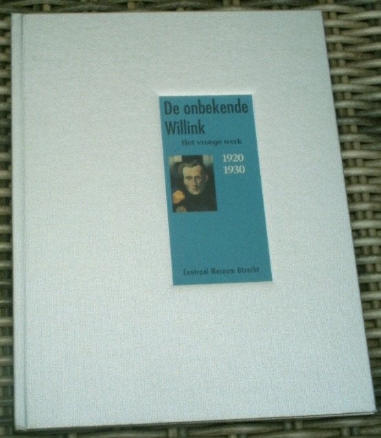 De onbekende Willink. Het vroege werk. 1920-1930.9073285178., Ophalen of Verzenden, Zo goed als nieuw