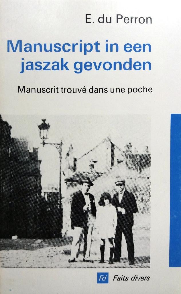 E. du Perron - Manuscript in een jaszak gevonden, Ophalen of Verzenden, Zo goed als nieuw, Nederland