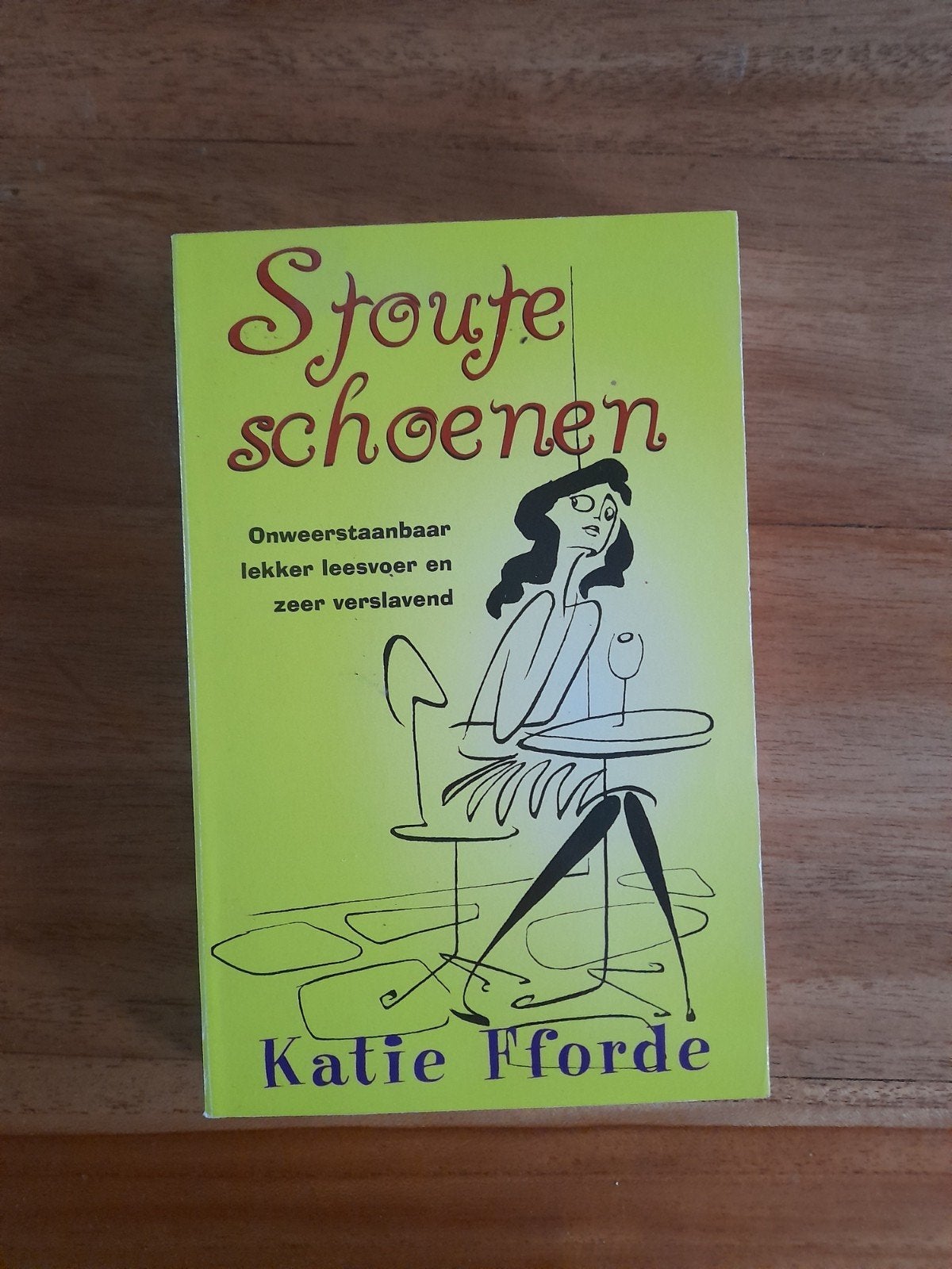 Stoute schoenen - Katie Fforde (roman), Ophalen of Verzenden, Zo goed als nieuw, Katie Fforde, Nederland