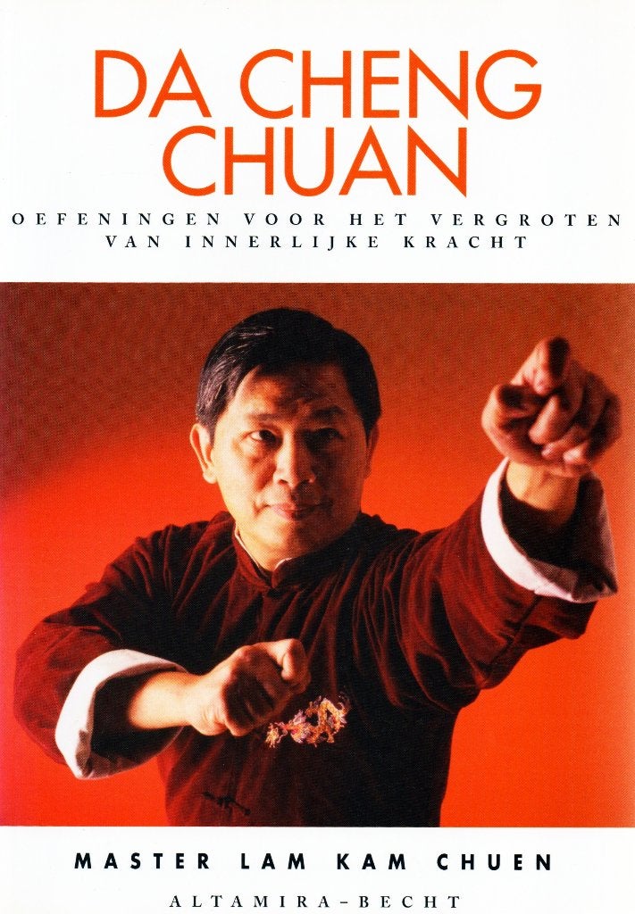 Da Cheng Chuan - Master Lam Kam Chuen / 9789069635750, Vechtsport, Ophalen of Verzenden, Zo goed als nieuw, Master Lam Kam Chuen