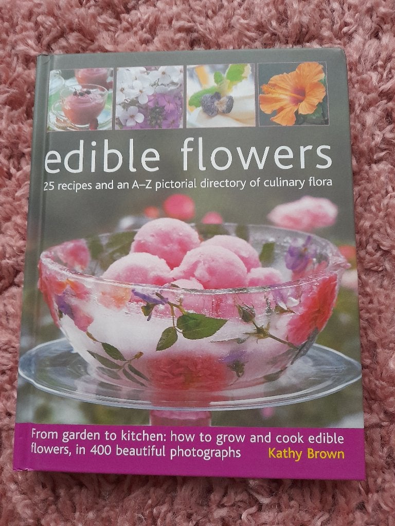 Edible flowers from garden to plate: 25 recipes and an a-z, Ophalen of Verzenden, Gelezen