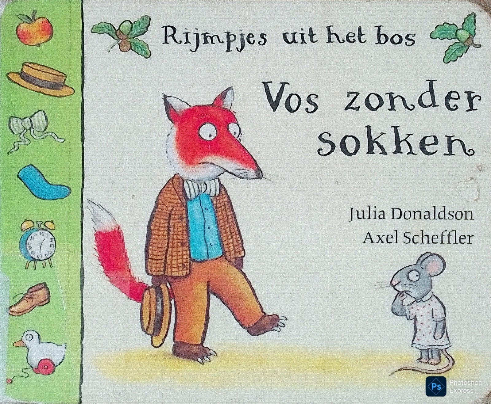 Rijmpjes Uit Het Bos Vos Zonder Sokken, Boeken, Gelezen, Julia Donaldson • Axel Scheffler., Ophalen of Verzenden, 2 tot 3 jaar