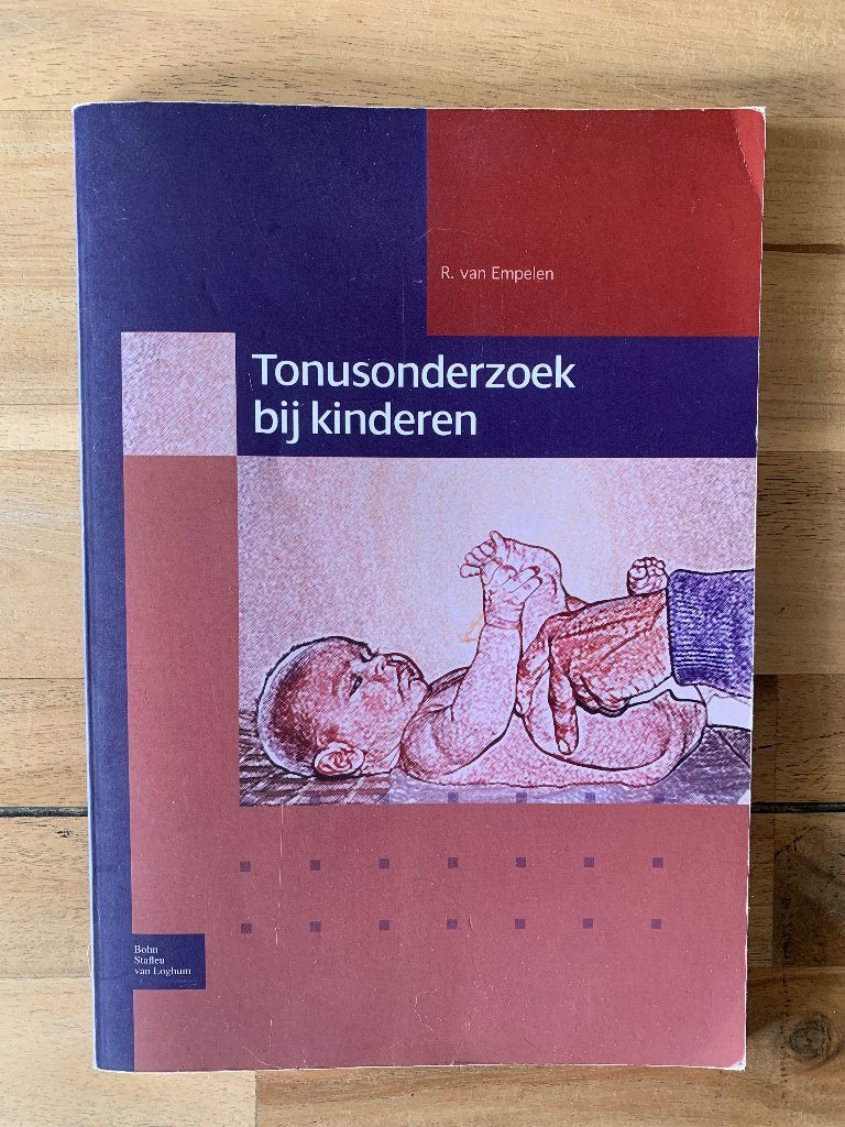 Tonusonderzoek bij kinderen, Boeken, R. van Empelen, Zo goed als nieuw, Beta, HBO