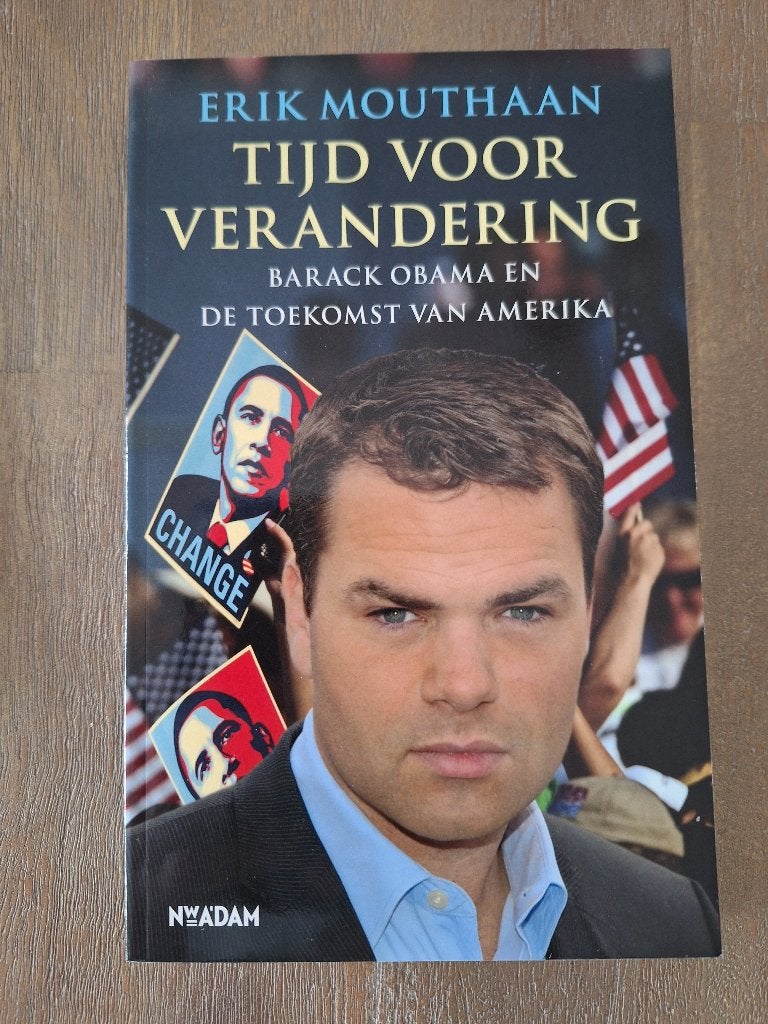 Tijd voor verandering - Erik Mouthaan, Erik Mouthaan, Maatschappij en Samenleving, Ophalen of Verzenden, Zo goed als nieuw