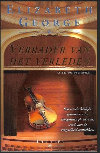 Elizabeth George - Verrader van het verleden - Insp Lynley, Ophalen of Verzenden, Zo goed als nieuw, Elizabeth George