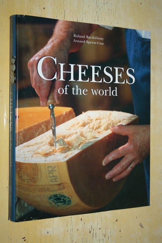 Cheeses of the World Roland Barthelemy kaas kazen kaasmaken, Ophalen of Verzenden, Gelezen