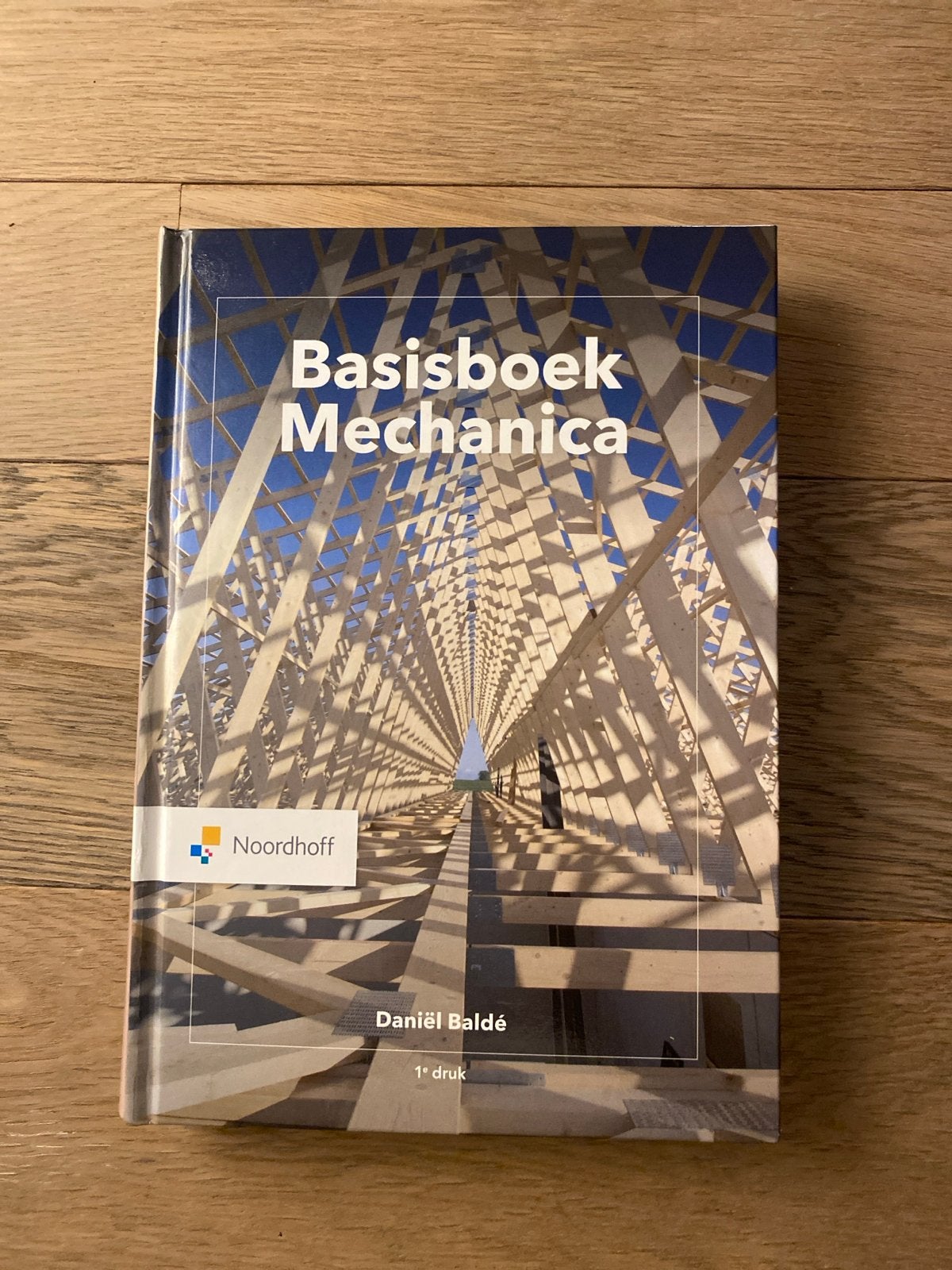 Basisboek Mechanica 1e druk - Daniël Baldé, Boeken, Studieboeken en Cursussen, Ophalen of Verzenden, Beta, Zo goed als nieuw, HBO