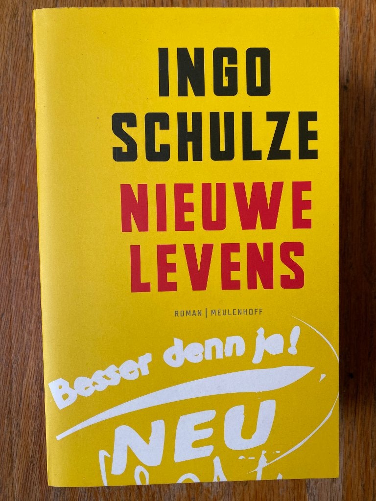 Ingo Schulze - Nieuwe levens, Gelezen, Ophalen of Verzenden, Nederland, Ingo Schulze