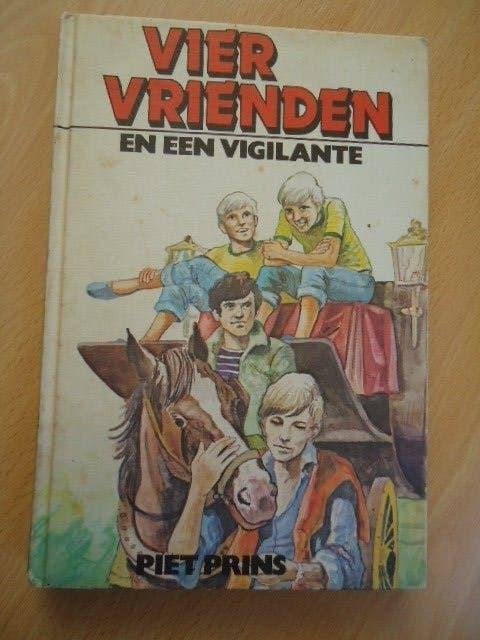 Vier vrienden en een vigilante, Piet Prins, Boeken, Ophalen of Verzenden, Gelezen
