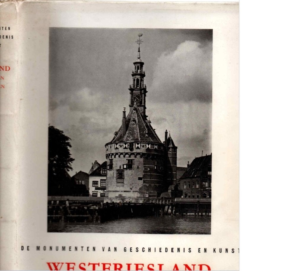 Monumenten van West-Friesland, Tessel Texel Wieringen / 1955, Boeken, Geschiedenis | Stad en Regio, Ophalen of Verzenden