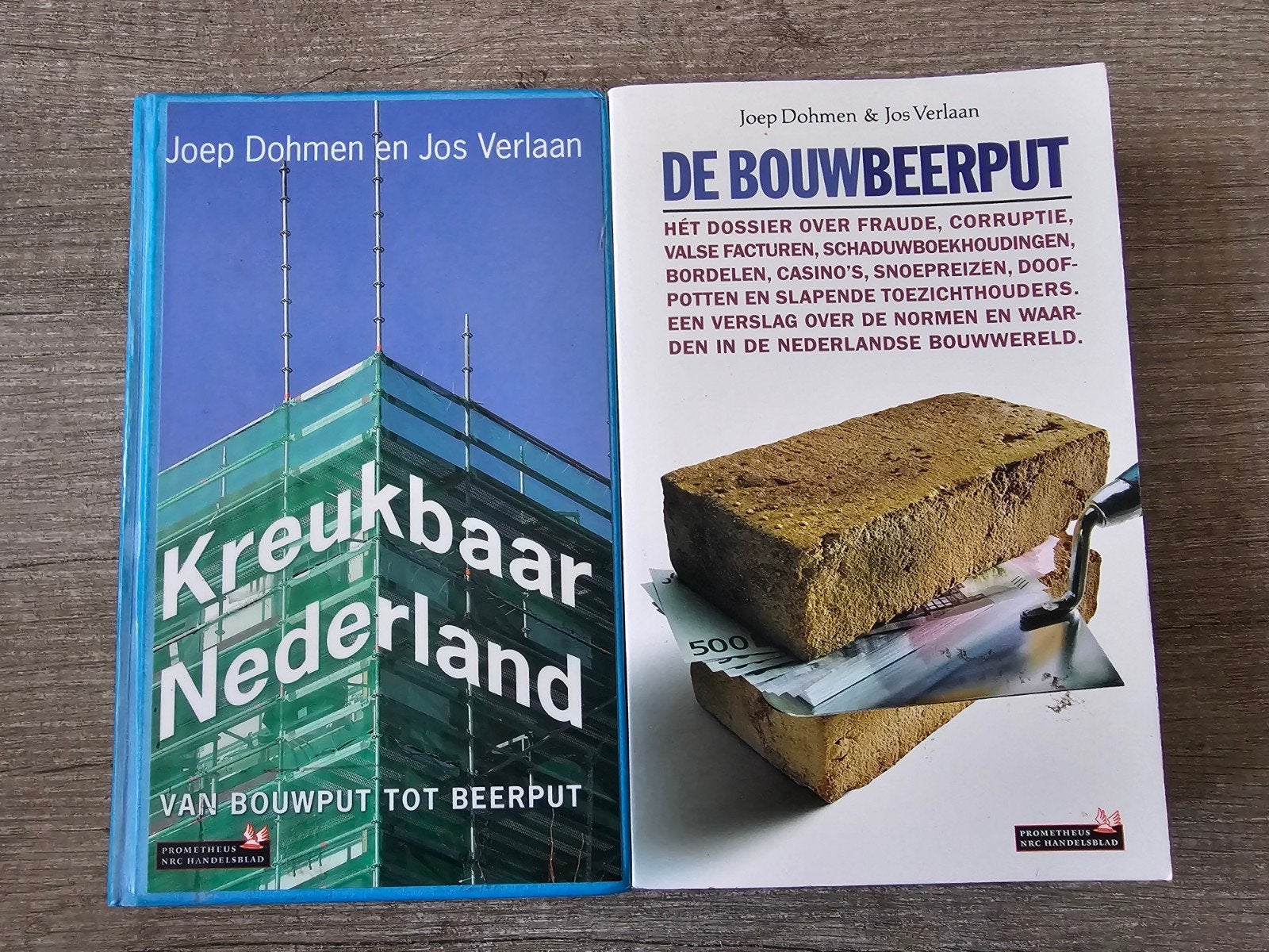 Kreukbaar Nederland & De Bouwbeerput - lJoep Dohmen & Jos Ve, Boeken, Ophalen of Verzenden, Gelezen, Joep Dohmen & Jos Verlaan