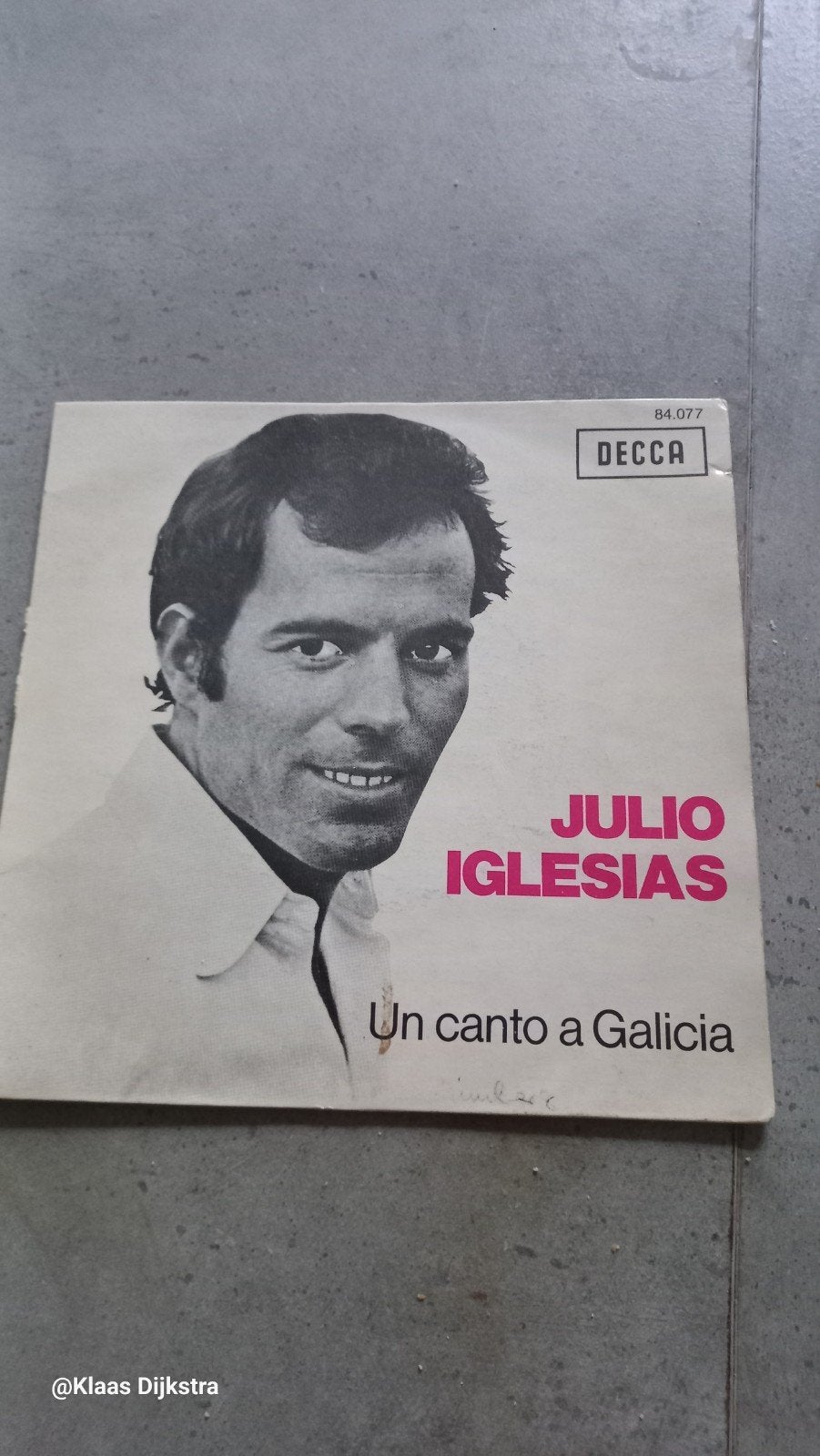 Julio Iglesias - Un Canto a Galicia, Ophalen of Verzenden, Gebruikt, 7 inch