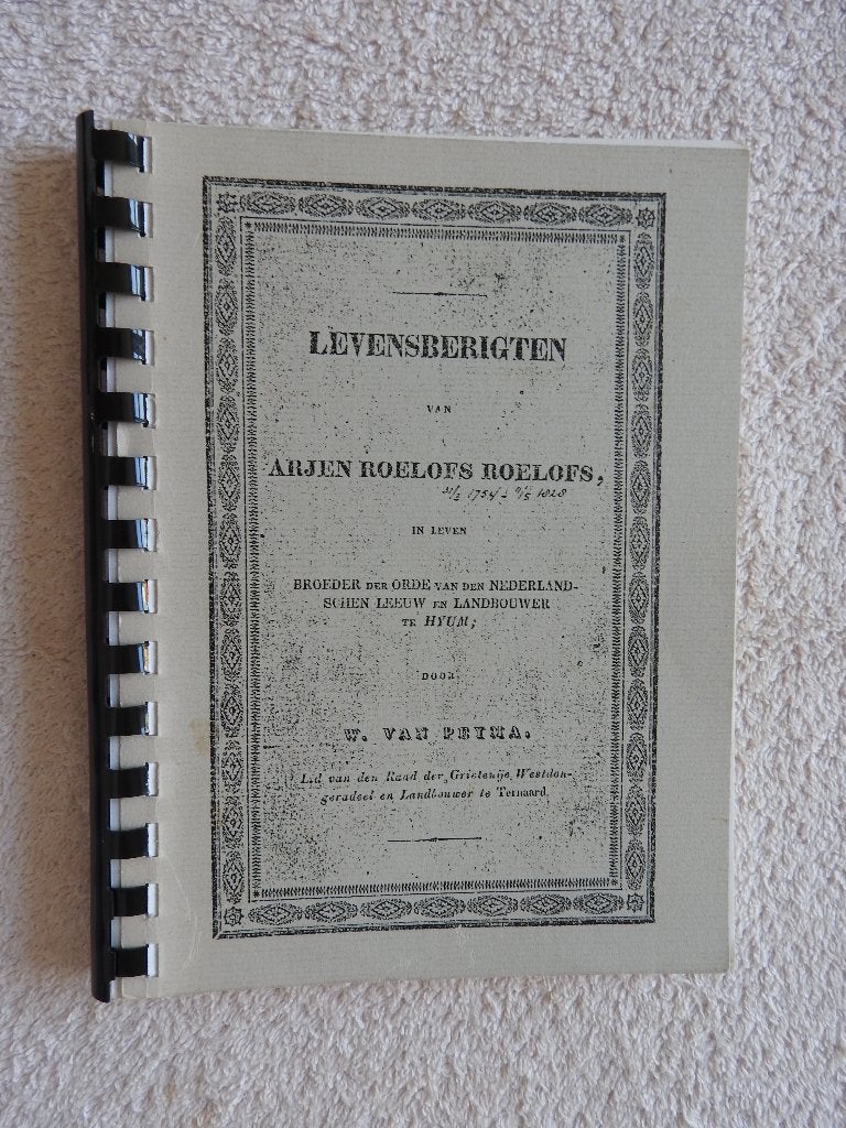 Levensberigten van Arjen Roelofs Roelofs Landbouwer te Hyum, Ophalen of Verzenden, Gelezen