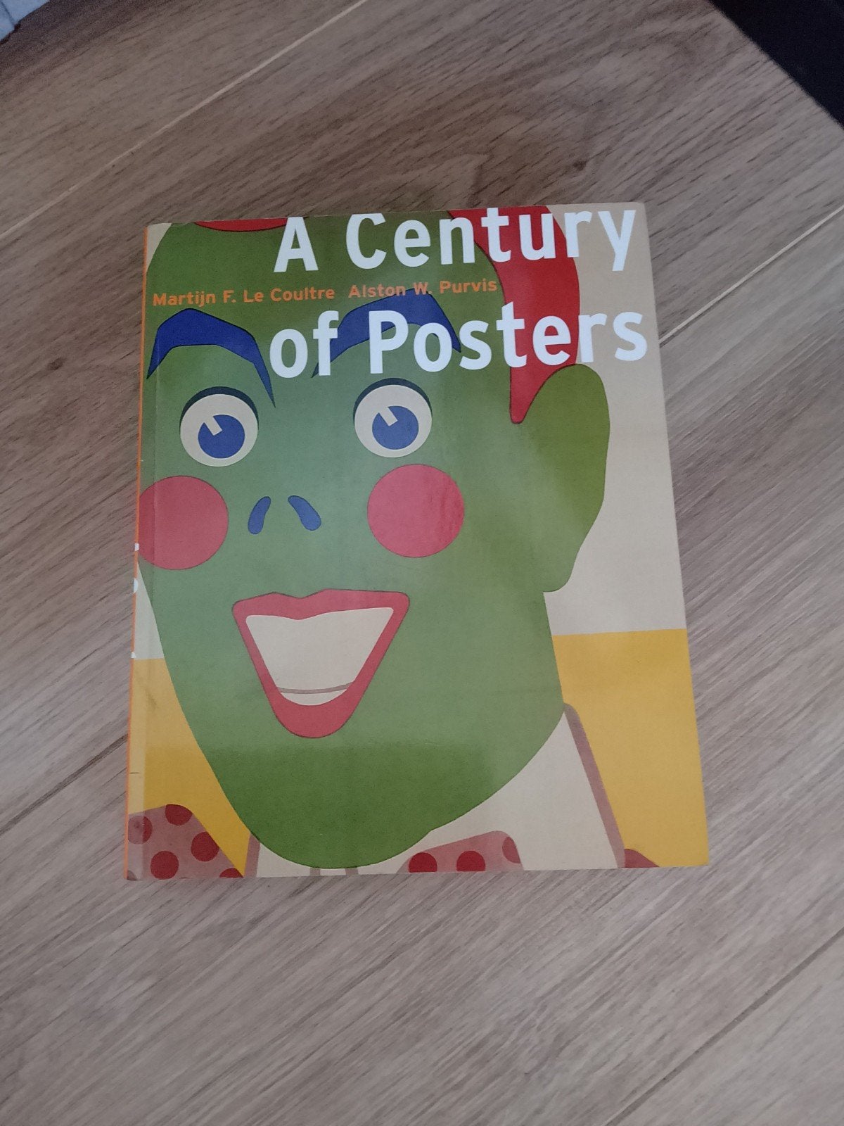 A Century of Posters - Kunstboek over posters, Ophalen of Verzenden, Zo goed als nieuw, Overige onderwerpen, Martin F. Le Coultre, Alston W. Purvis