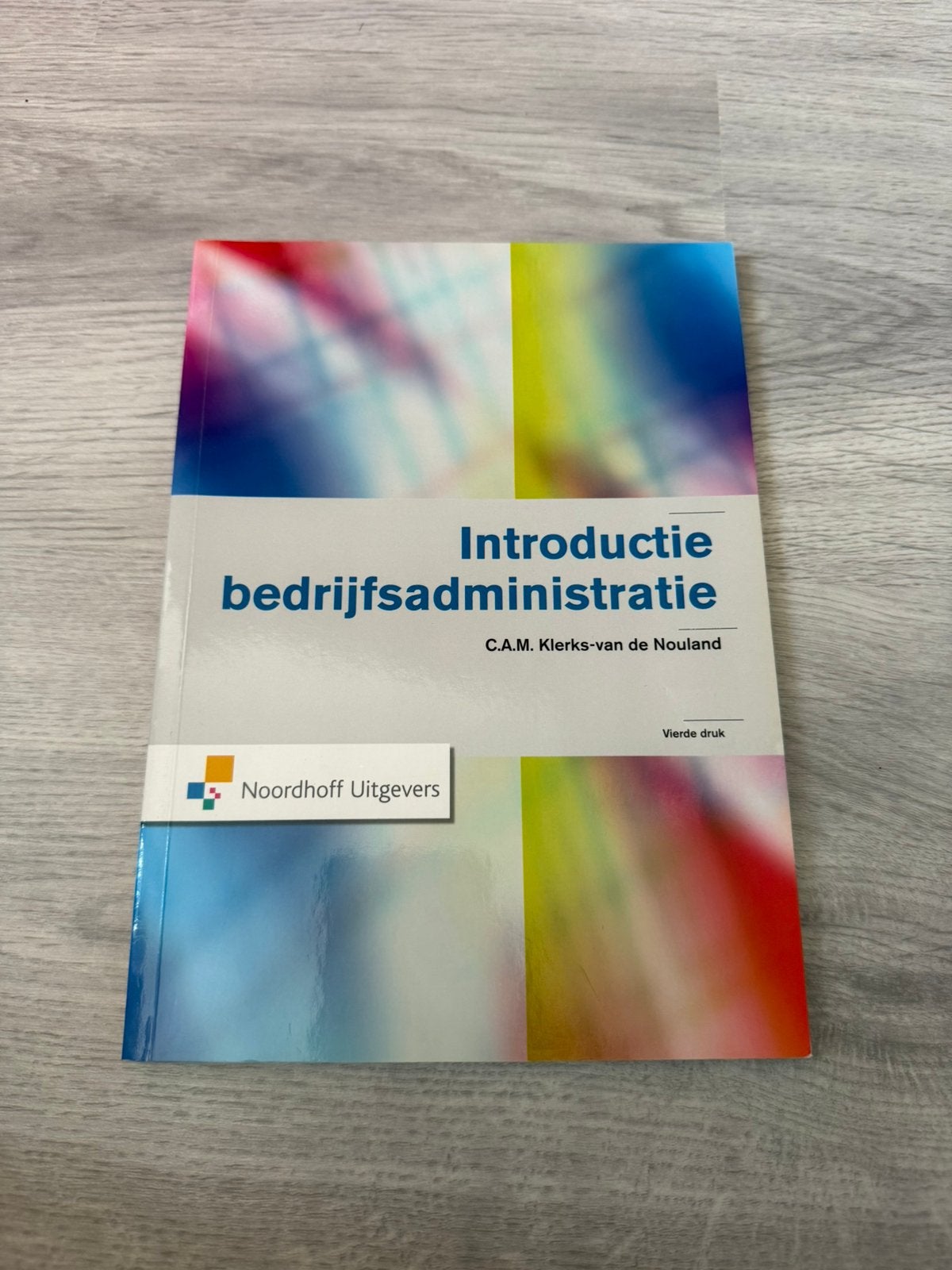 Boek ‘Introductie bedrijfsadministratie’, Ophalen of Verzenden, Zo goed als nieuw, Management