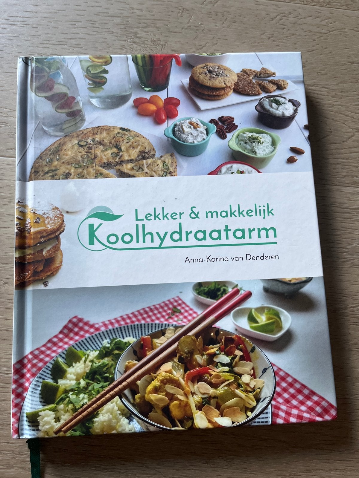 Lekker & Makkelijk Koolhydraatarm Kookboek - Anna-Karina, Voorgerechten en Soepen, Nieuw, Ophalen of Verzenden, Gezond koken