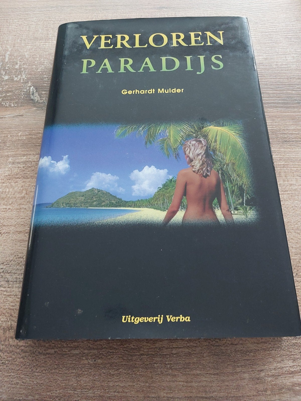 Verloren Paradijs - Gerhardt Mulder, Ophalen of Verzenden, Gelezen, Gerhardt Mulder, Nederland