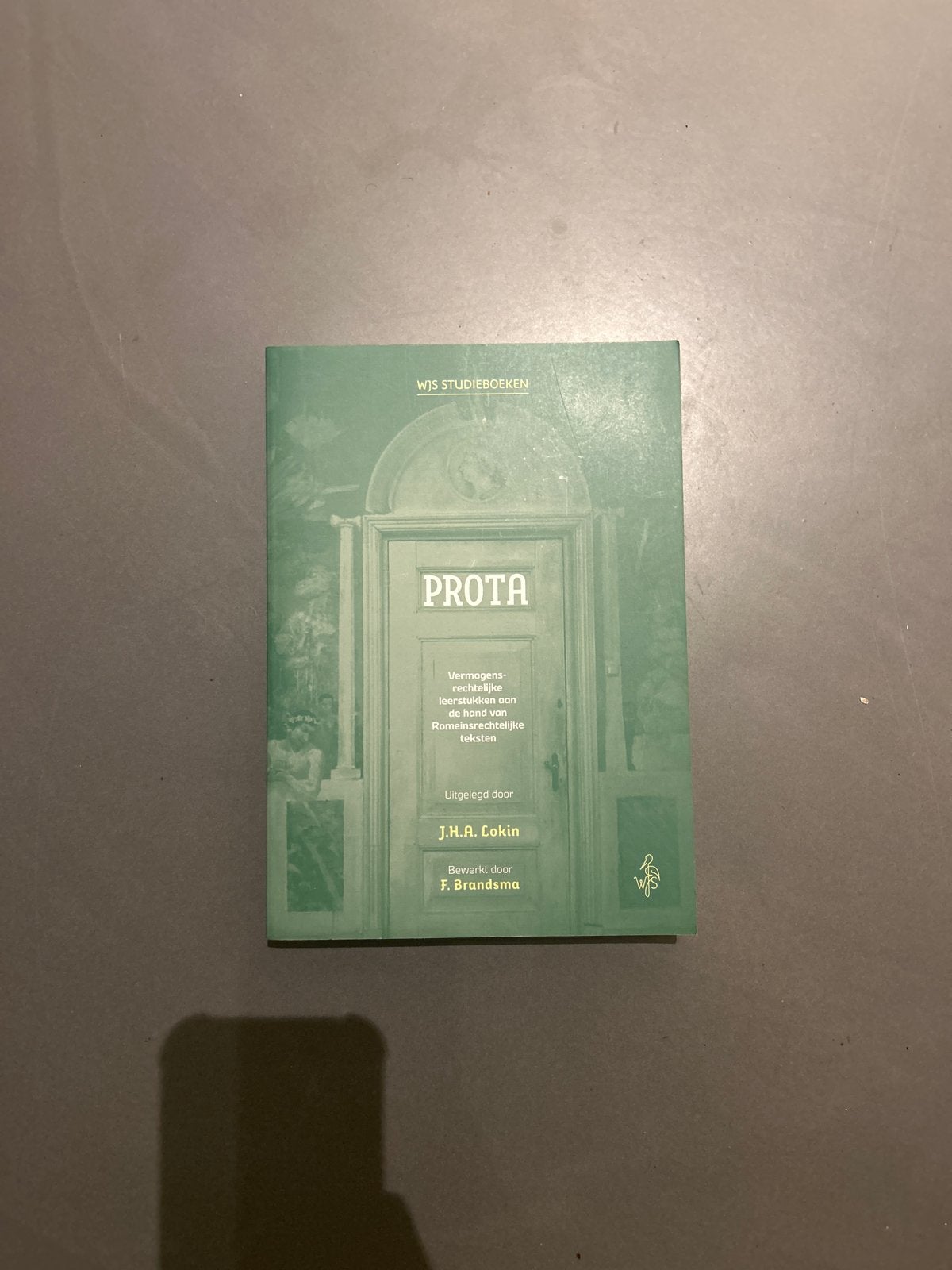 Prota: Vermogensrechtelijke leerstukken - J.H.A. Lokin, Ophalen of Verzenden, Gamma, Nieuw, WO