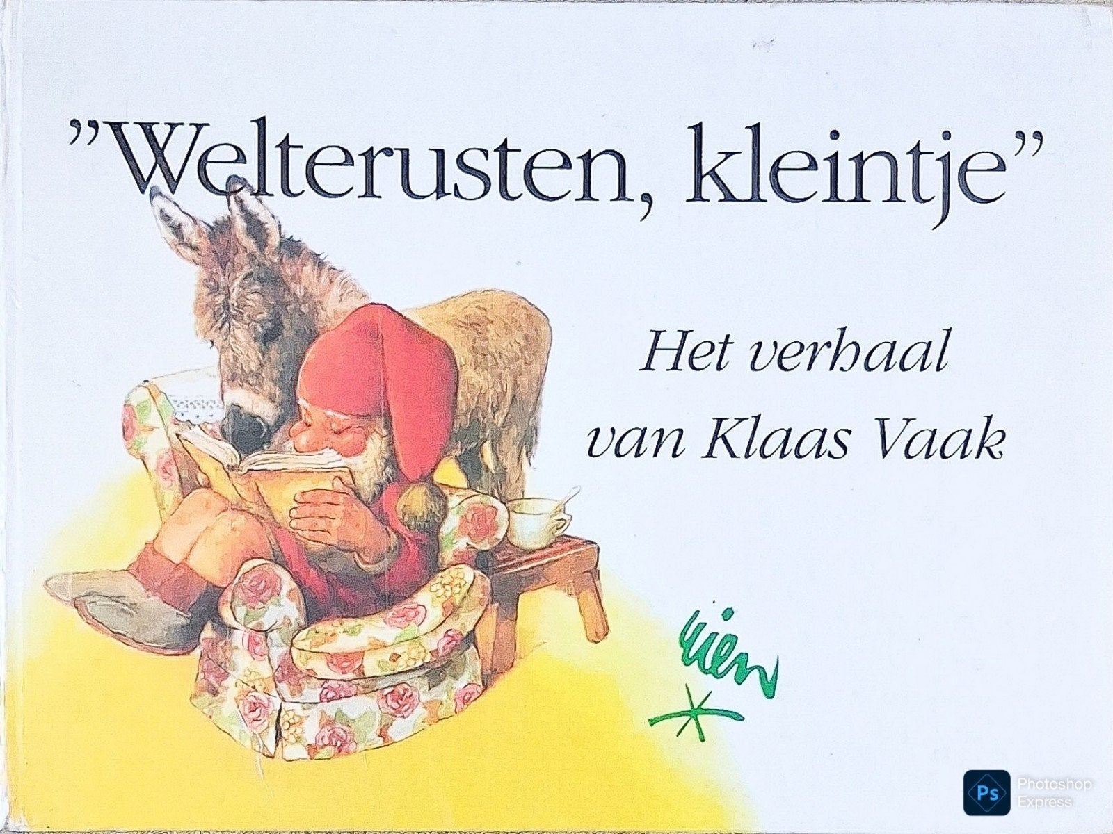 "Welterusten, Kleintje" Het Verhaal Van Klaas Vaak, Gelezen, Fictie algemeen, Rien Poortvliet., Jongen of Meisje