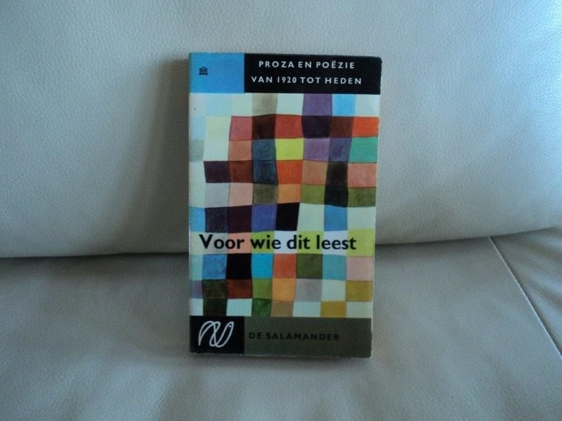 Voor wie dit leest: Proza en poëzie van 1920 tot heden, Ophalen of Verzenden, Zo goed als nieuw, Nederland