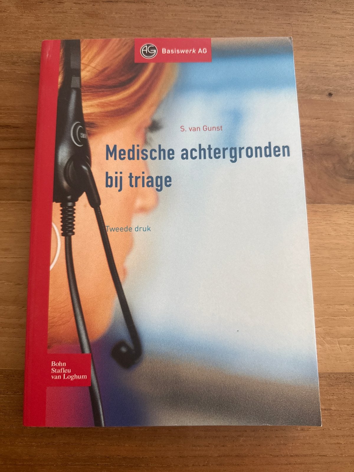Medische achtergronden bij triage - S. van Gunst, Ophalen, Beta, Zo goed als nieuw, MBO