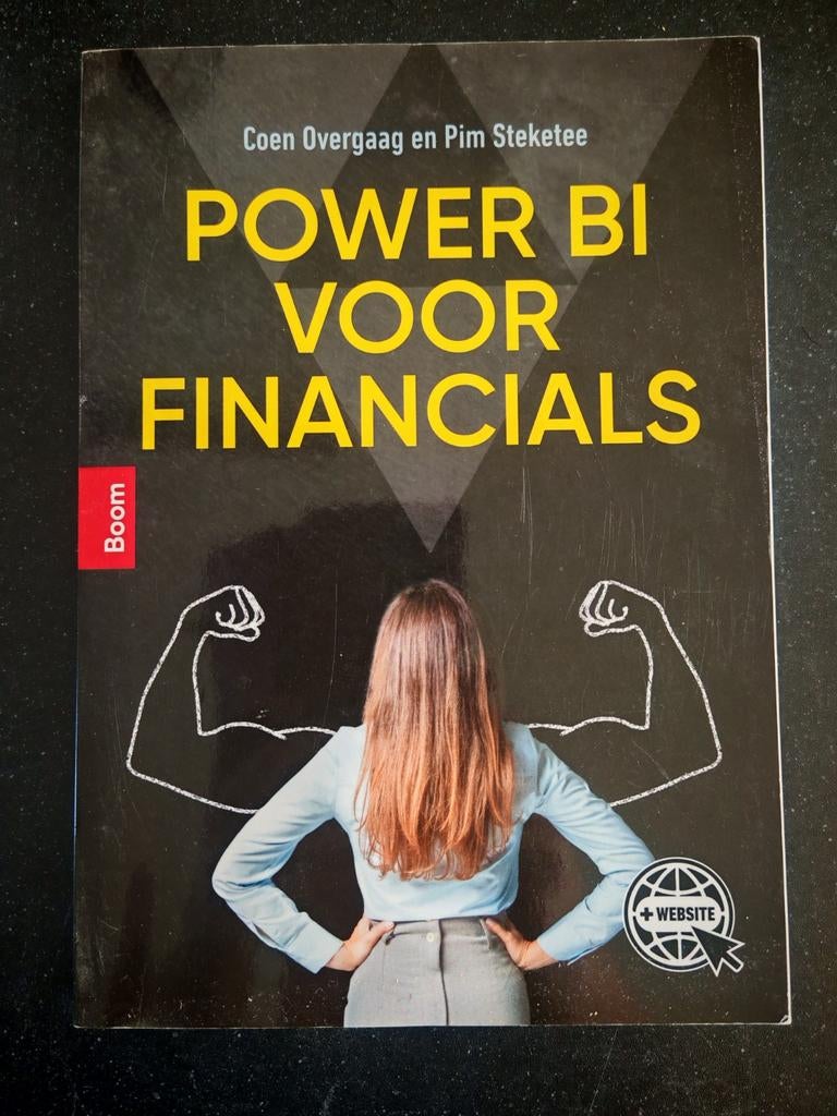 Power BI voor Financials - Coen Overgaag & Pim Steketee, Ophalen of Verzenden, Zo goed als nieuw, Accountancy en Administratie