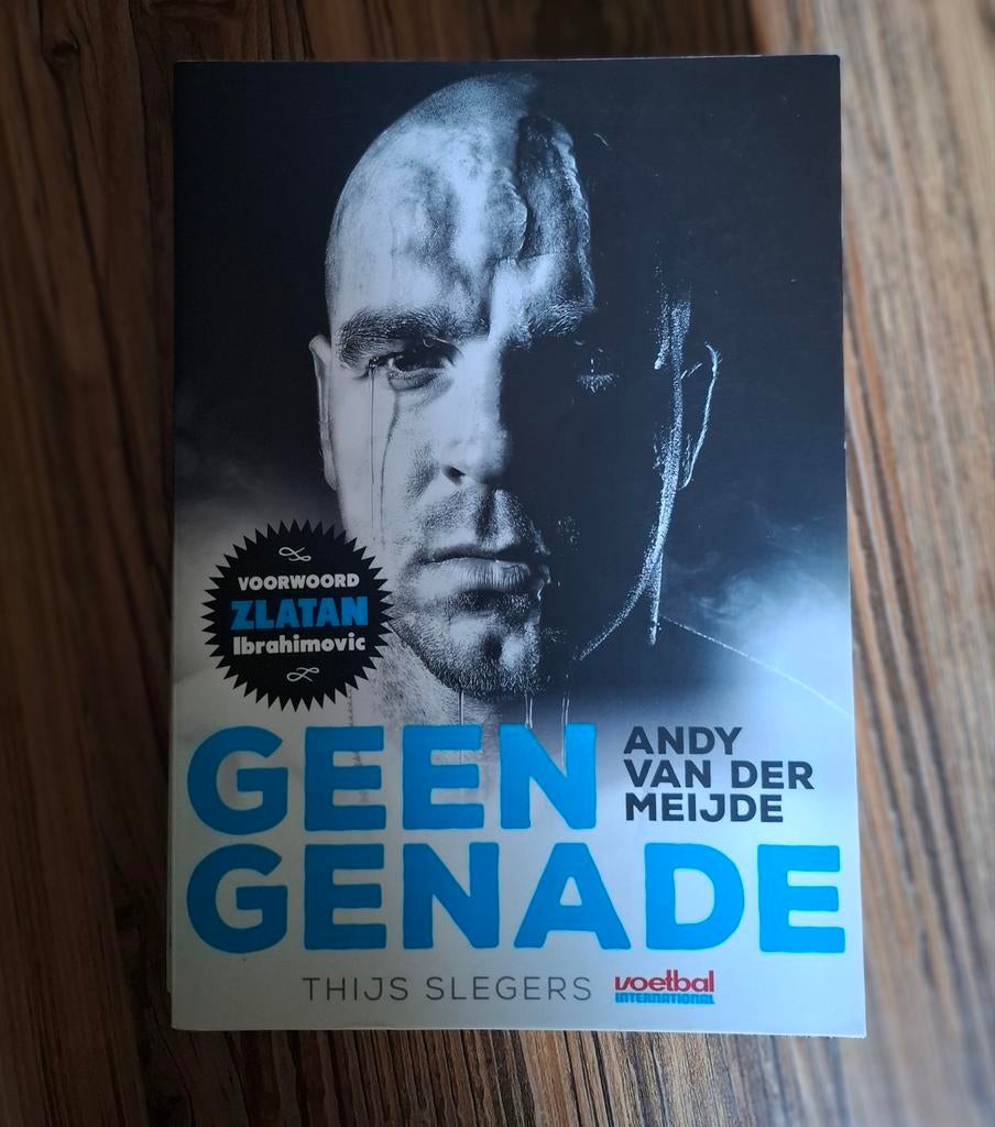 Geen genade - Andy van der Meijde - voetbal biografie, Ophalen of Verzenden, Zo goed als nieuw, Thijs slegers, Sport