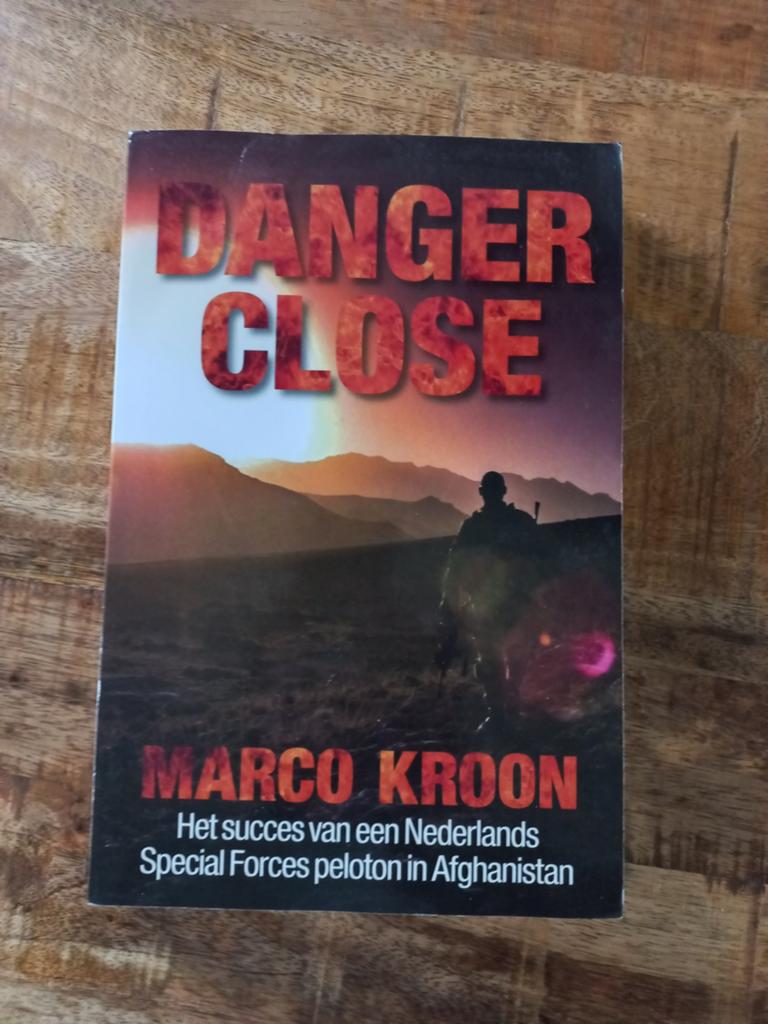 Danger Close - Marco Kroon, Gelezen, Marco Kroon, Ophalen of Verzenden, Landmacht