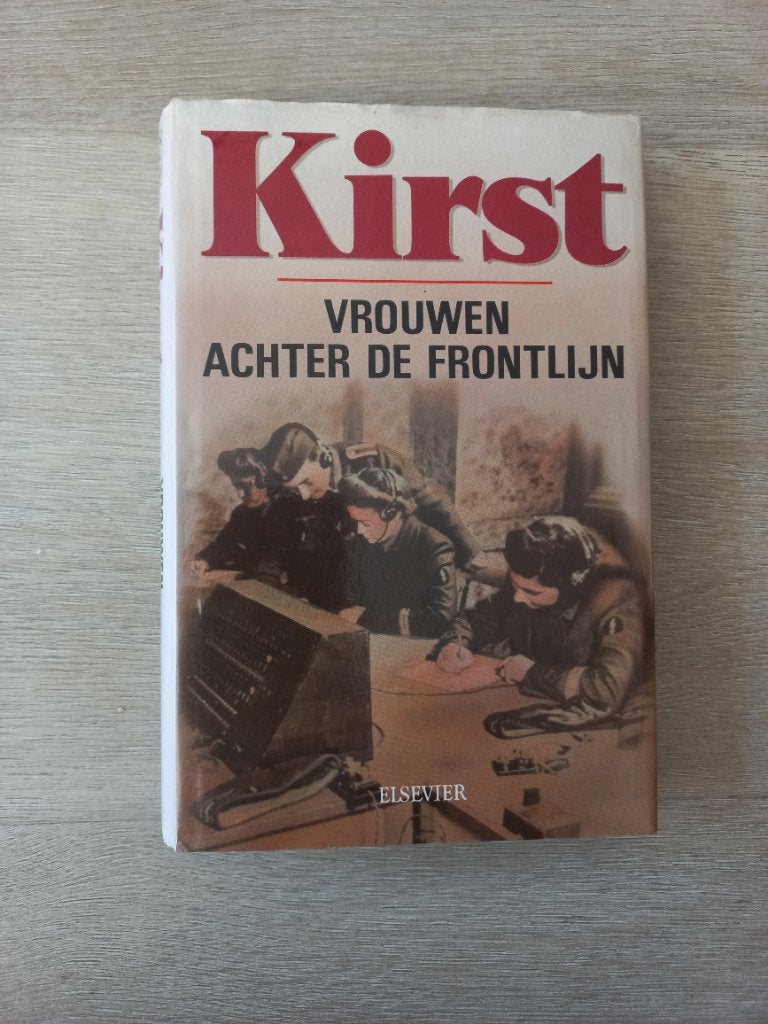 Kirst - Vrouwen Achter de Frontlijn (Tweede Wereldoorlog), Boeken, Oorlog en Militair, Tweede Wereldoorlog, Hans Hellmut Kirst