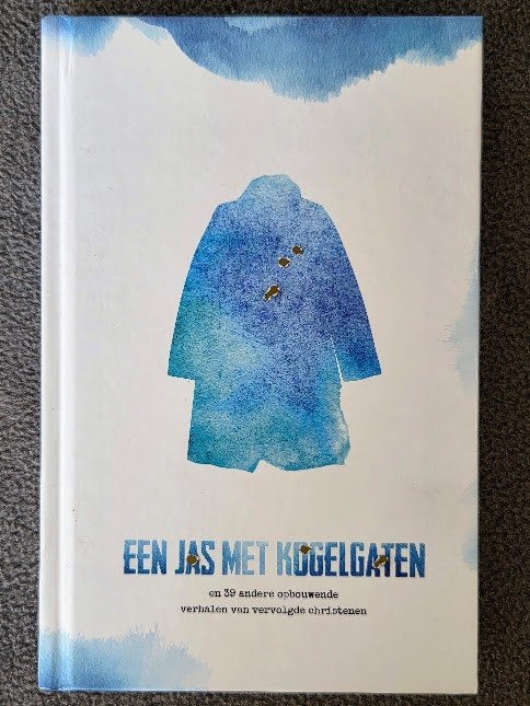Een jas met kogelgaten - 39 opbouwende verhalen, Ophalen of Verzenden, Gelezen, Todd Nettleton