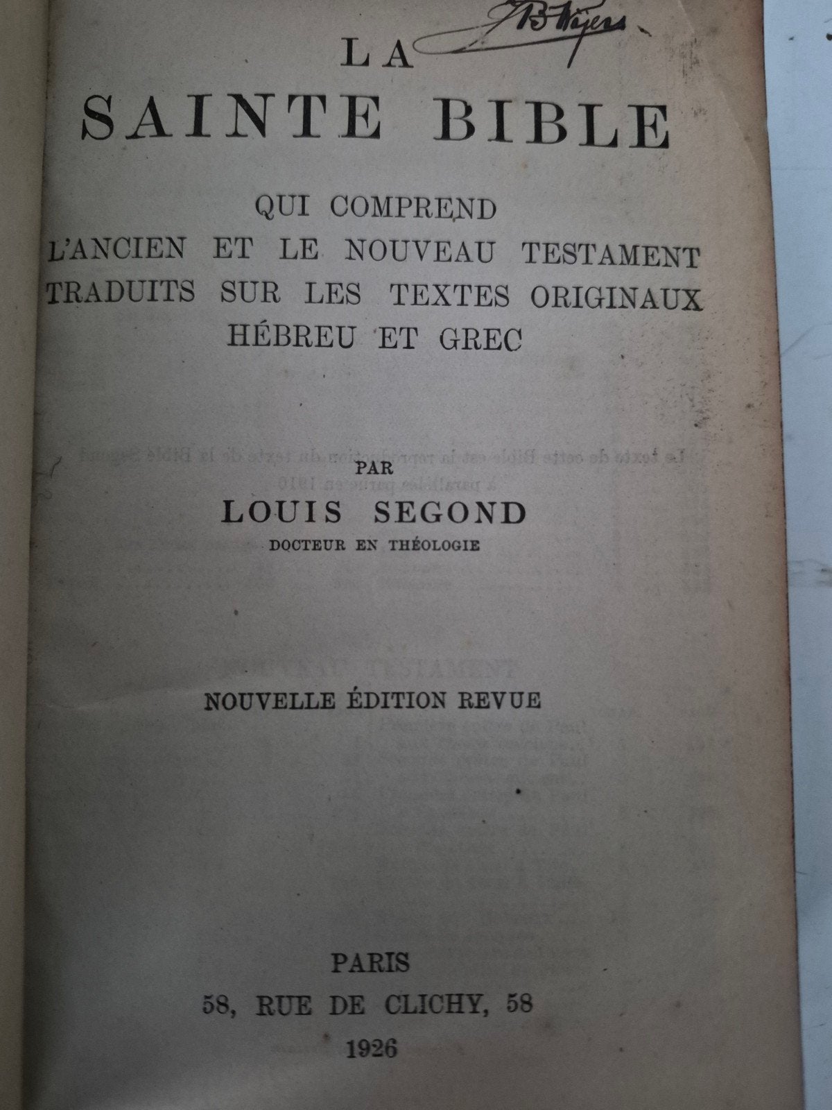 La Sainte Bible Louis Segond 1926 - Zeldzame Editie, Ophalen of Verzenden, Louis Segond