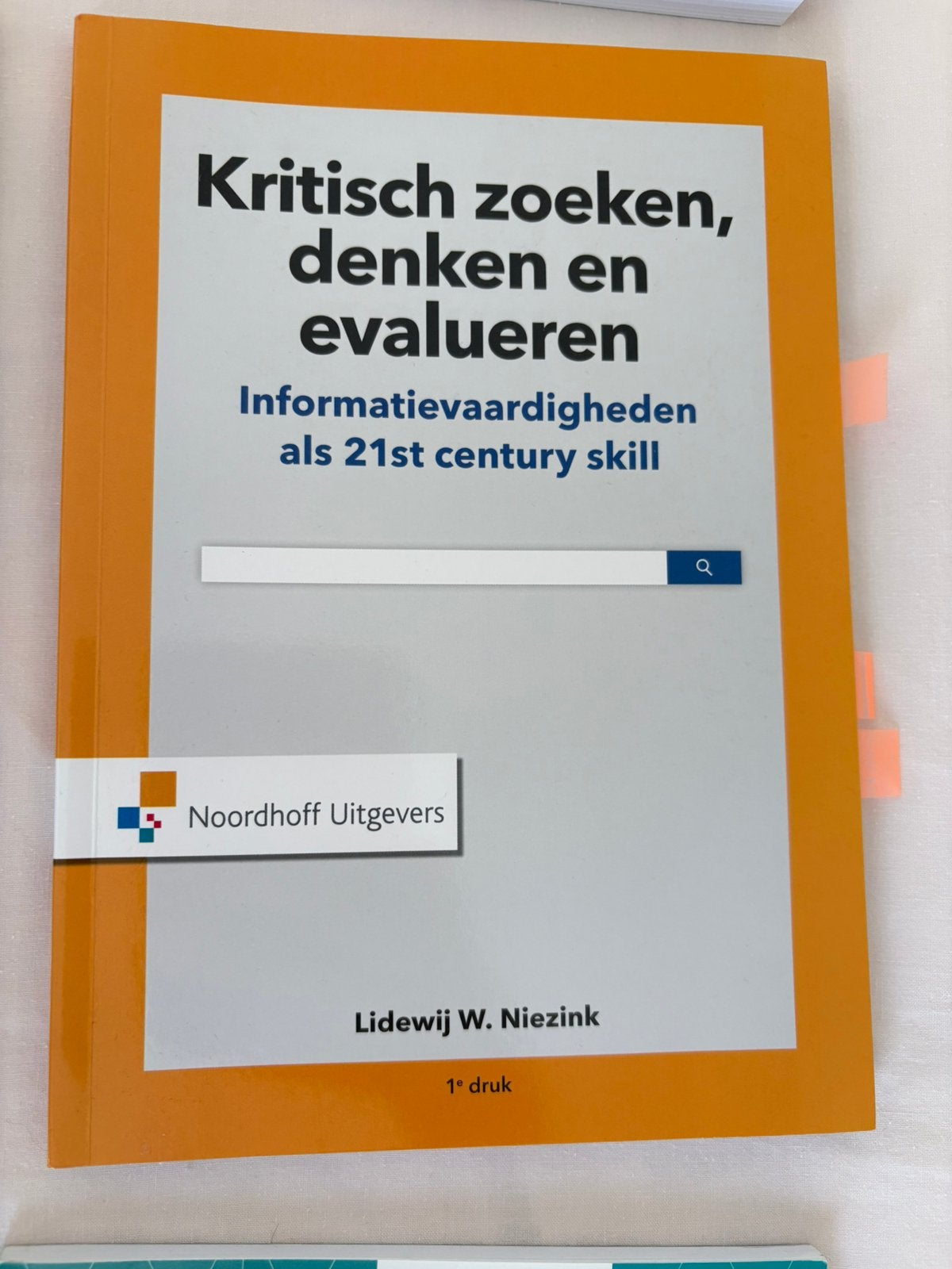 Lidewij w. Niezink - Kritisch zoeken, denken en evalueren, Sociale wetenschap, Ophalen of Verzenden, Zo goed als nieuw, Lidewij w. Niezink