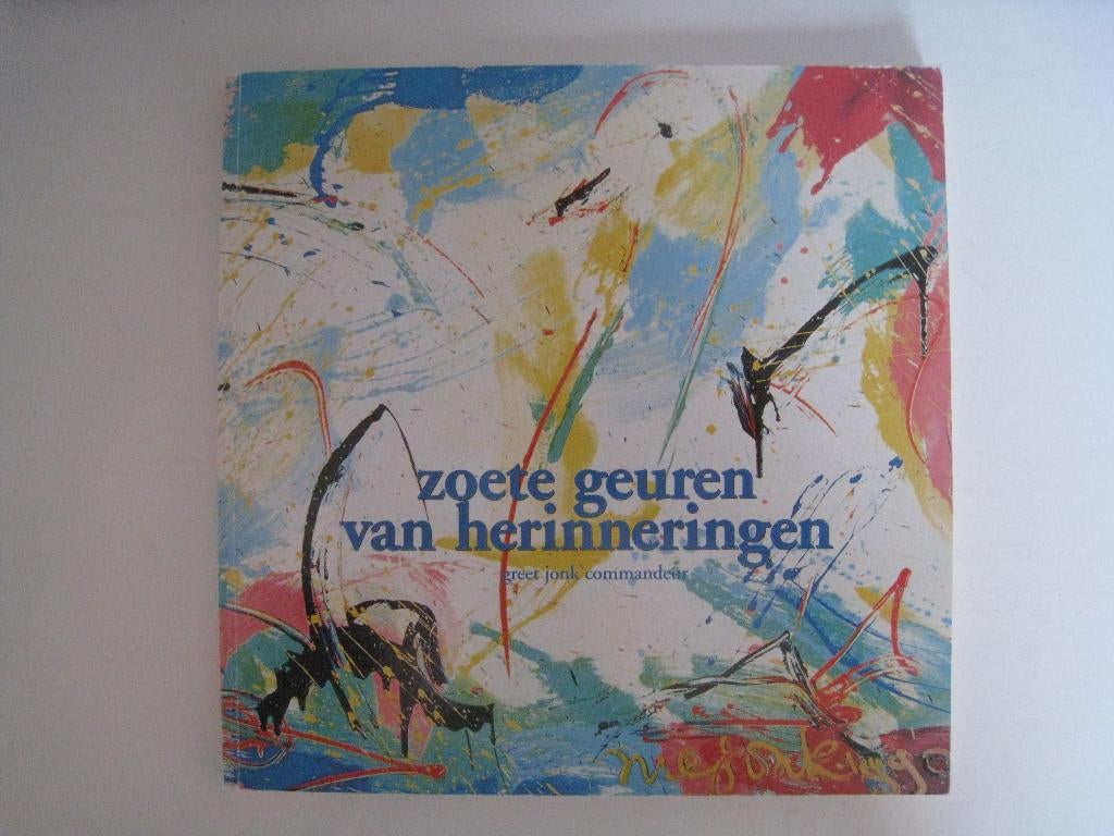 Zoete geuren van herinneringen, Boeken, Ophalen of Verzenden, Nieuw, Greet Jonk Commandeur