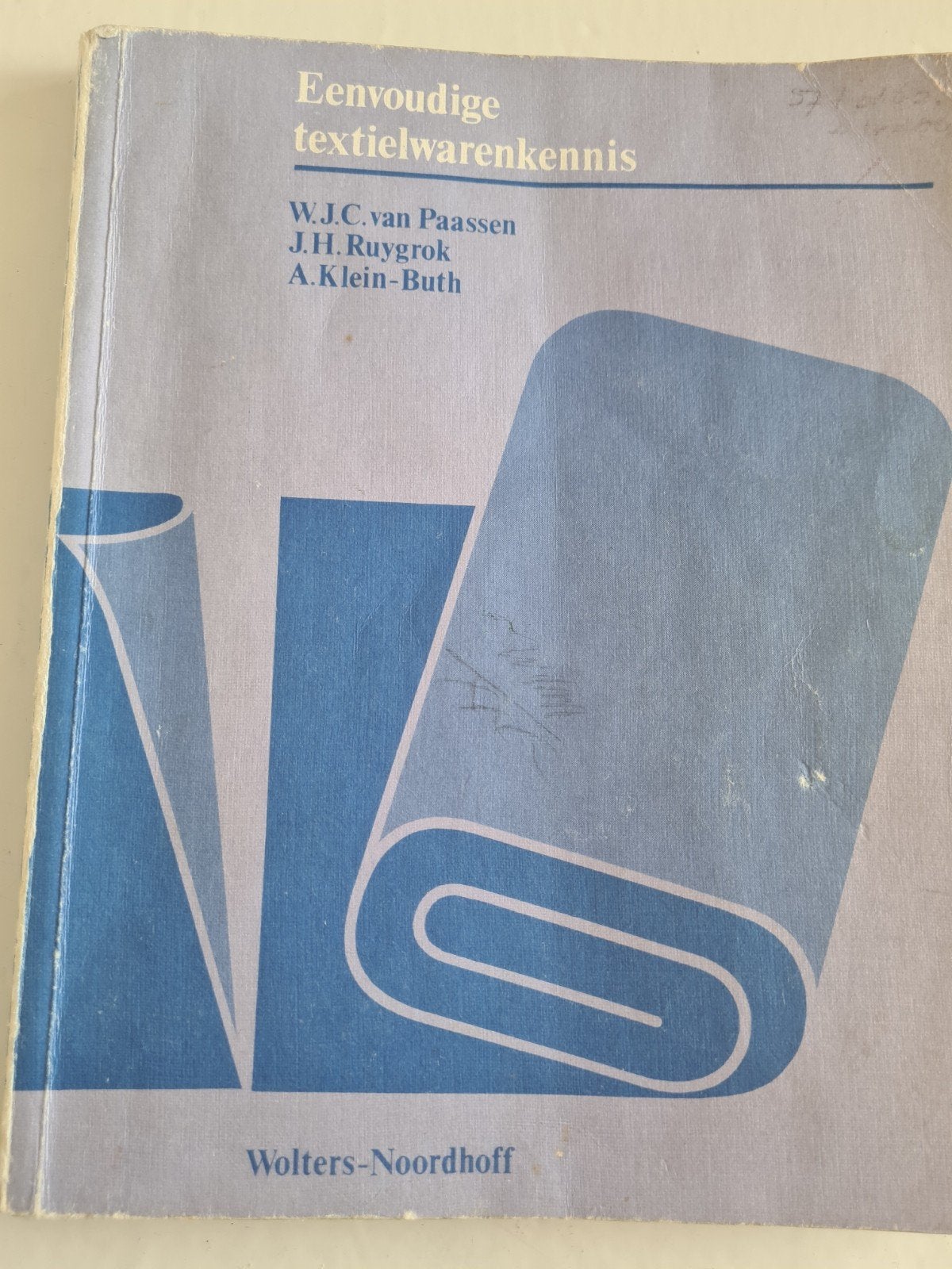 Eenvoudige textielwarenkennis - W.J.C. van Paassen, Ophalen of Verzenden, Gelezen, MBO, W.J.C. van Paassen, J.H. Ruygrok, A. Klein-Buth