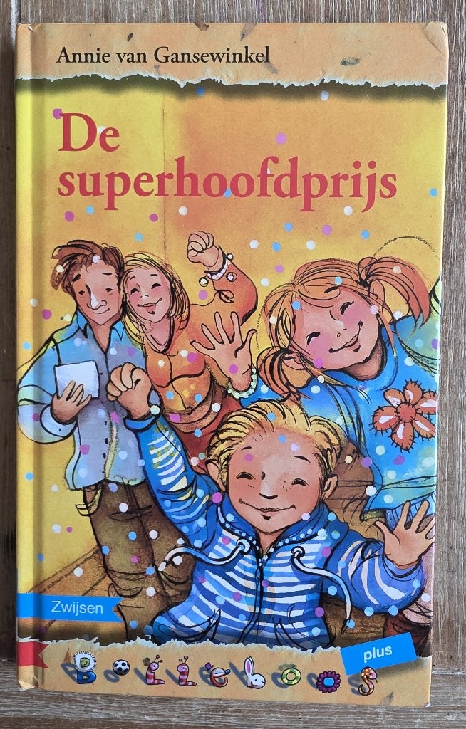 De superhoofdprijs - Bolleboos - AVI E6, Ophalen of Verzenden, Zo goed als nieuw, Annie van Gansewinkel, Fictie algemeen