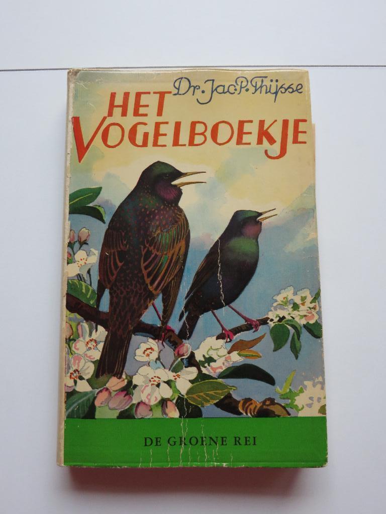 het vogelboekje Dr. Jac. P. Thijsse De groene Rei, Boeken, Gelezen, Ophalen of Verzenden, Vogels, Jac. P. Thijsse