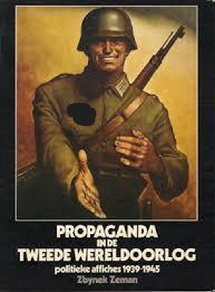 Propaganda in de Tweede Wereldoorlog door Zbynek Zeman, Tweede Wereldoorlog, Ophalen of Verzenden, Zo goed als nieuw, Zbynek Zeman