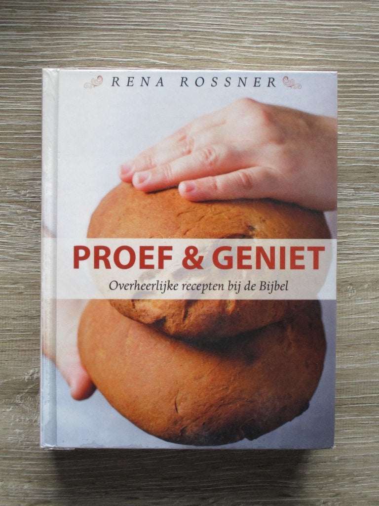 Proef en geniet; Overheerlijke recepten bij de Bijbel - Re, Boeken, Ophalen of Verzenden, Gelezen
