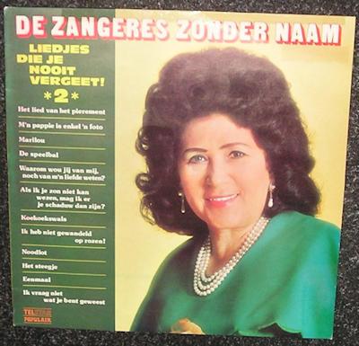 Zangeres z. Naam - Liedjes Die Je Nooit Vergeet 2 1975 LP866, Cd's en Dvd's, Vinyl | Nederlandstalig, Gebruikt, Levenslied of Smartlap