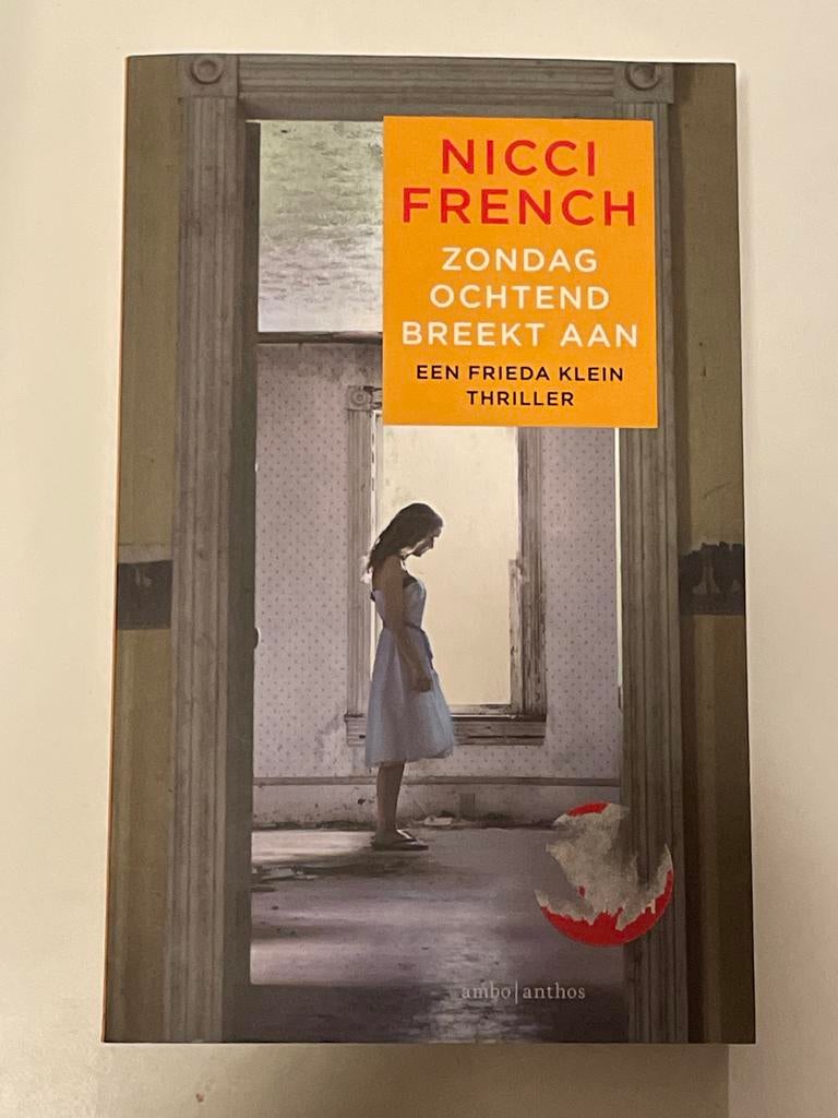Zondagochtend Breekt Aan - Nicci French (Frieda Klein), Ophalen of Verzenden, Gelezen, Nederland