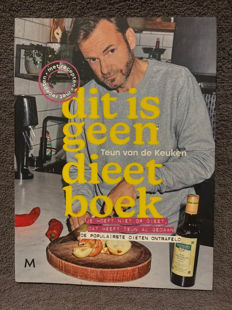 Dit is geen dieetboek - Teun van de Keuken, Boeken, Voorgerechten en Soepen, Ophalen of Verzenden, Zo goed als nieuw, Gezond koken