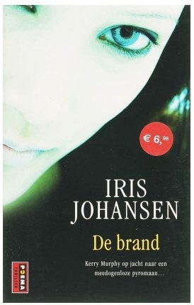 Iris Johansen - De brand, Ophalen of Verzenden, Gelezen, Iris Johansen