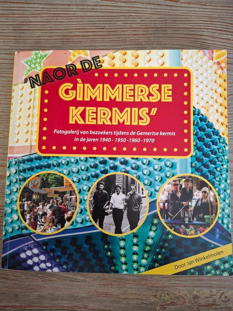 Naor de Gimmerse kermis. Kermis foto's van1940 ‐ 1970 Gemert, Ophalen of Verzenden