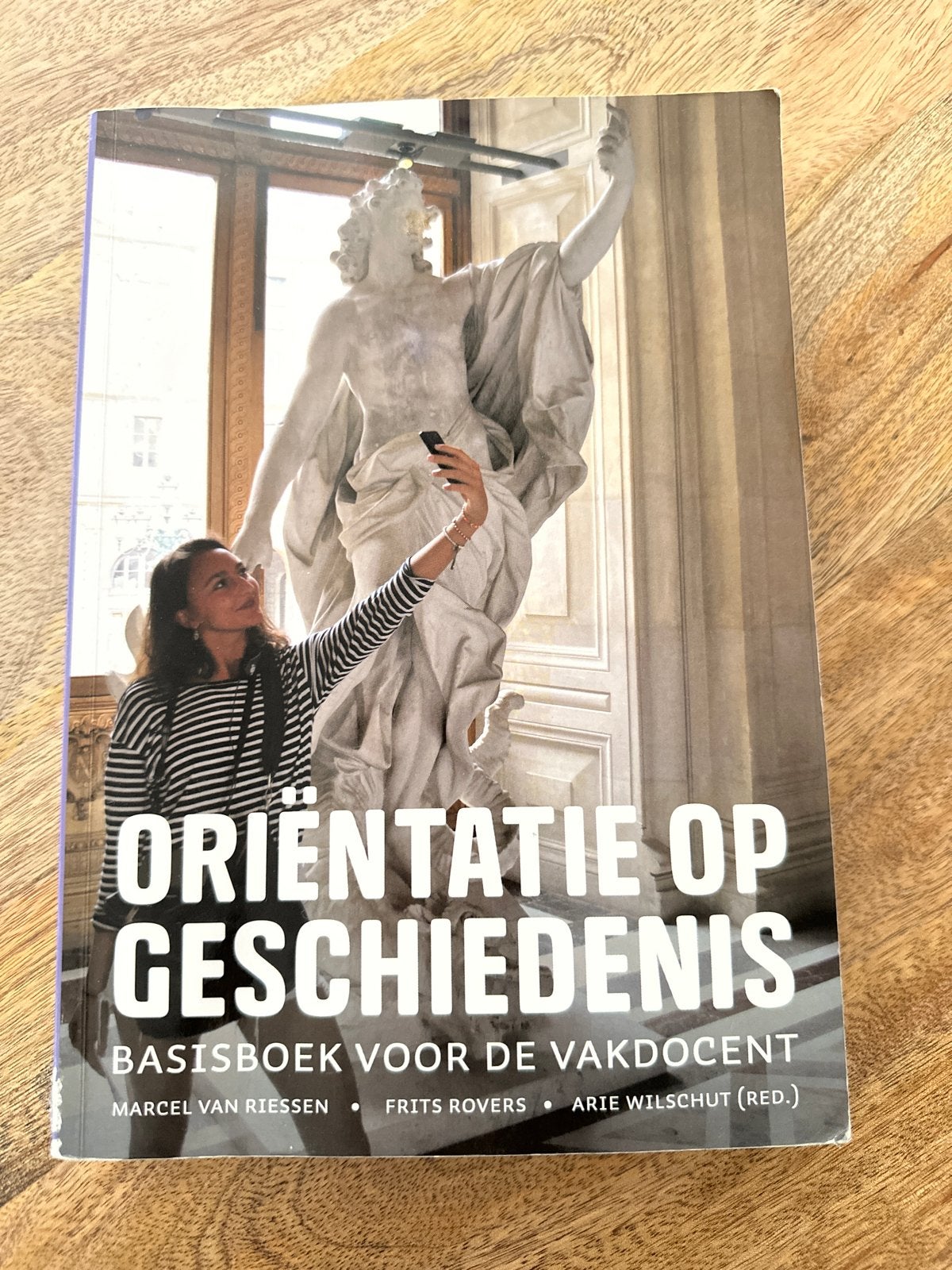 Oriëntatie op Geschiedenis - Basisboek Vakdocent, Ophalen, 20e eeuw of later, Zo goed als nieuw