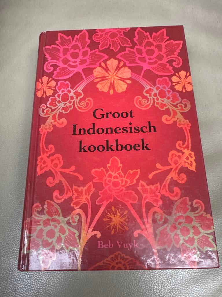 Groot Indonesisch kookboek - Beb Vuyk, Boeken, Ophalen of Verzenden, Zo goed als nieuw, Azië en Oosters, Voorgerechten en Soepen