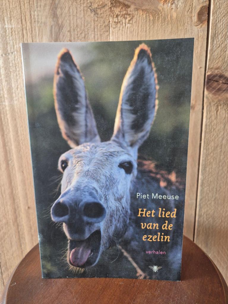Het lied van de ezelin - Piet Meeuse (Verhalenbundel), Ophalen of Verzenden, Gelezen, Piet Meeuse, Nederland