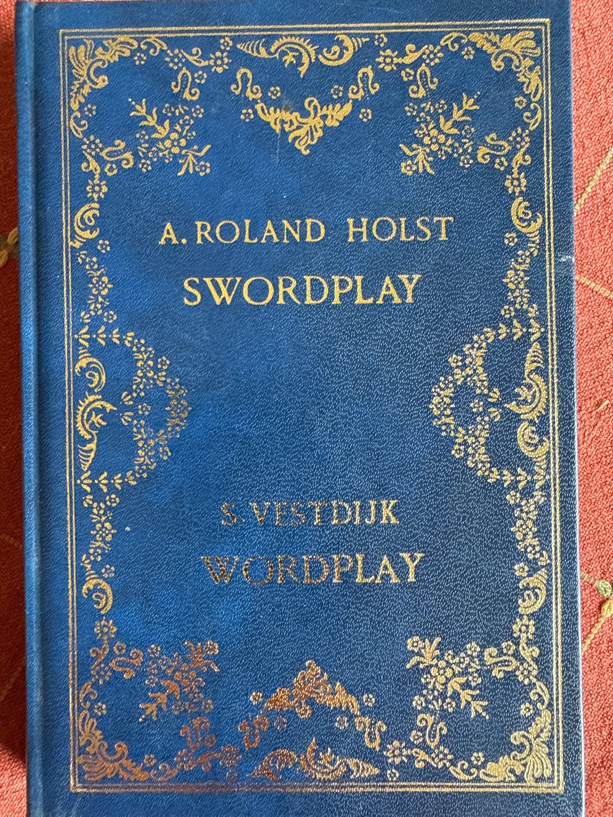 A. Roland Holst & S. Vestdijk - Swordplay / Wordplay (1971), Ophalen of Verzenden, Gelezen, Nederland